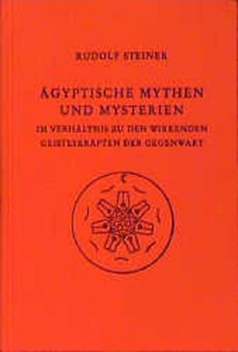 Ägyptische Mythen und Mysterien 