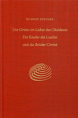 Der Orient im Lichte des Okzidents 