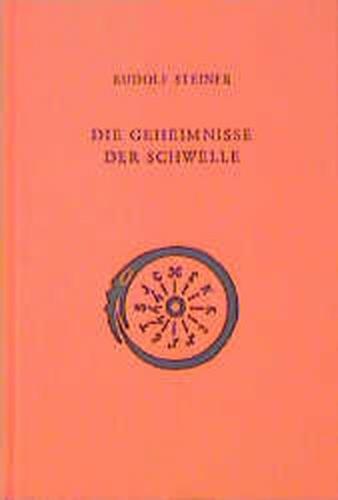 Die Geheimnisse der Schwelle 