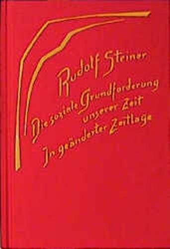 Die soziale Grundforderung unserer Zeit 