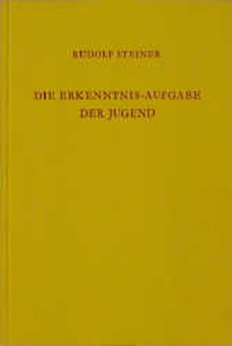 Die Erkenntnis-Aufgabe der Jugend 