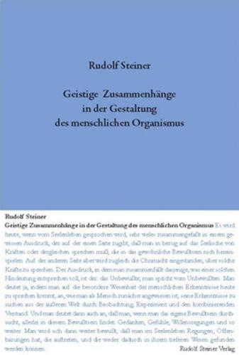 Geistige Zusammenhänge in der Gestaltung des menschlichen Organismus 