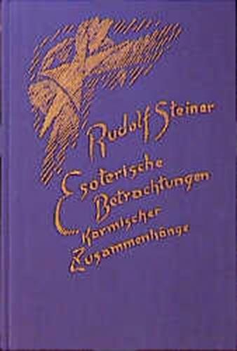 Esoterische Betrachtungen karmischer Zusammenhänge 