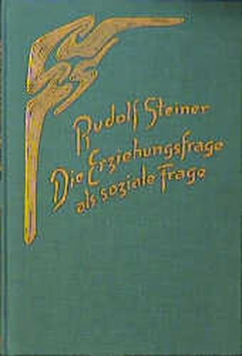Die Erziehungsfrage als soziale Frage 