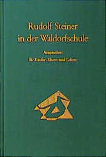 Rudolf Steiner in der Waldorfschule 