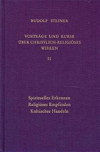 Vorträge und Kurse über christlich-religiöses Wirken II 