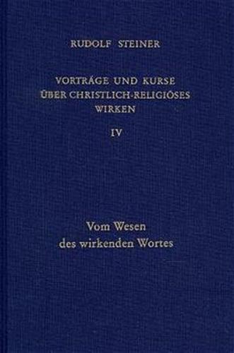 Vorträge und Kurse über christlich-religiöses Wirken IV 