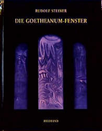 Die Goetheanum-Fenster 