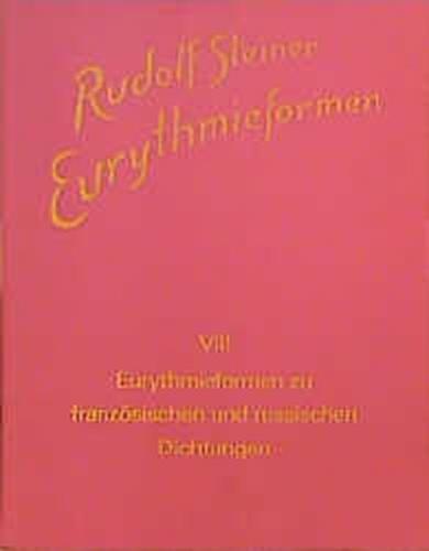 Eurythmieformen zu französischen und russischen Dichtungen 