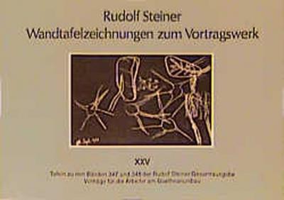Wandtafelzeichnungen zum Vortragswerk, Bd. XXV 