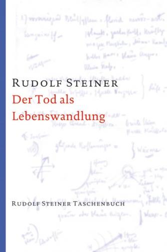 Der Tod als Lebenswandlung 