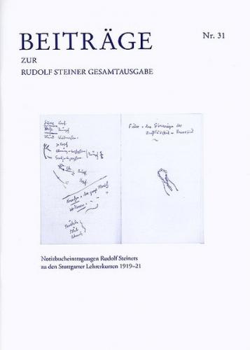 Beiträge zur Rudolf Steiner Gesamtausgabe, Heft 31 