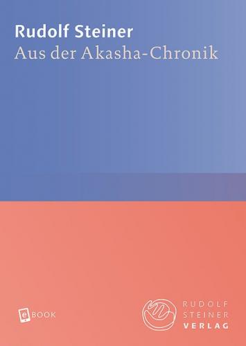 Aus der Akasha-Chronik (Ebook - EPUB) 