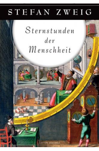 Sternstunden der Menschheit 