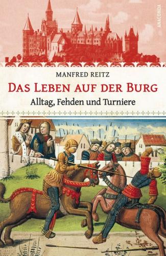 Das Leben auf der Burg 