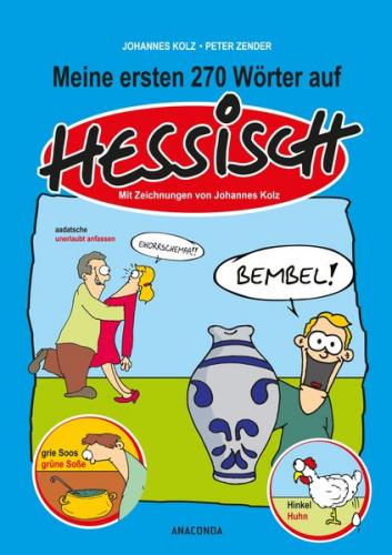 Meine ersten 270 Wörter auf Hessisch 