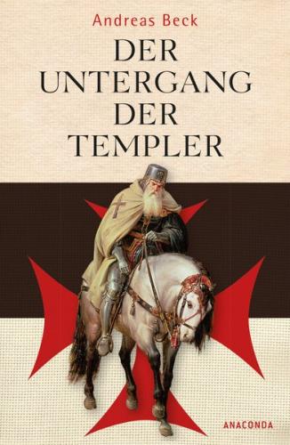 Der Untergang der Templer 