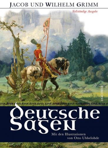 Deutsche Sagen - Vollständige Ausgabe (Ebook - EPUB) 