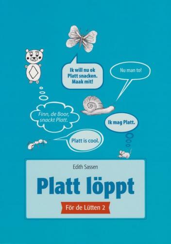 Platt löppt - För de Lütten 2 