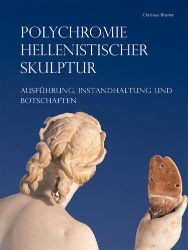 Polychromie hellenistischer Skulptur 