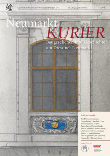Neumarkt-Kurier Baugeschehen und Geschichte am Dresdner Neumarkt 