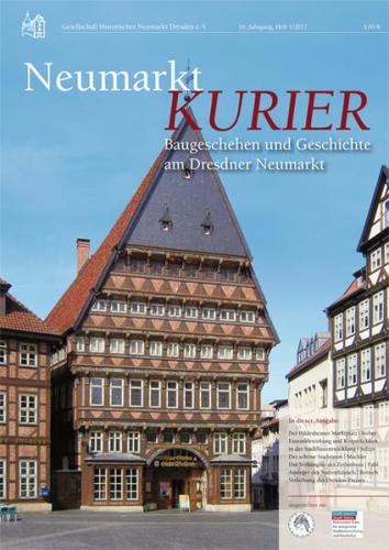 Neumarkt-Kurier Baugeschehen und Geschichte am Dresdner Neumarkt 16. Jahrgang 