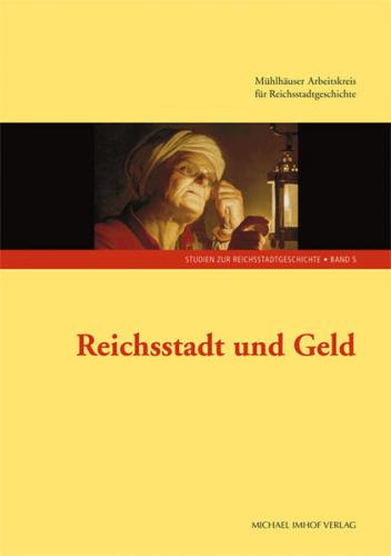 Reichsstadt und Geld 