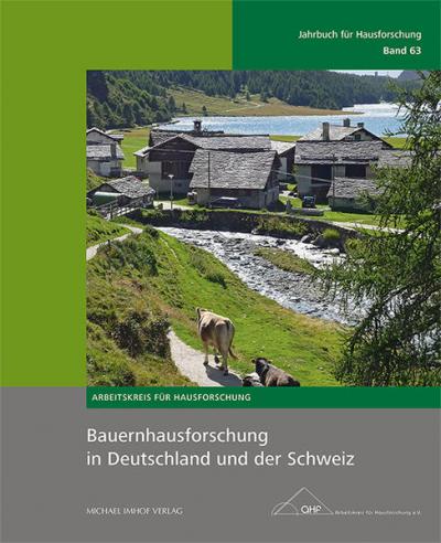 Bauernhausforschung in Deutschland und der Schweiz 