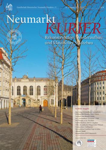 Neumarkt-Kurier Rekonstruktion, Wiederaufbau und klassischer Städtbau 