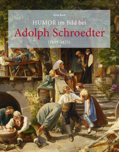 Humor im Bild bei Adolph Schroedter 