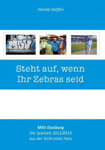 Steht auf, wenn Ihr Zebras seid 