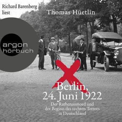 Berlin, 24. Juni 1922 