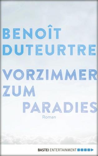 Vorzimmer zum Paradies (Ebook - EPUB) 
