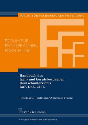 Handbuch des fach- und berufsbezogenen Deutschunterrichts DaF, DaZ, CLIL 