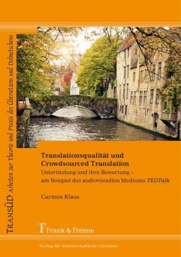 Translationsqualität und Crowdsourced Translation 