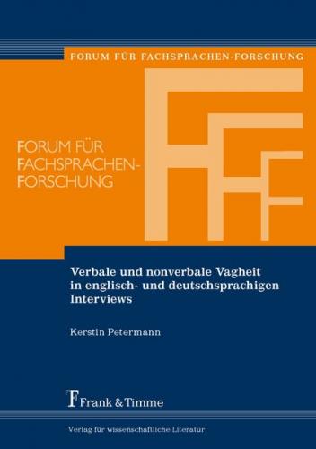 Verbale und nonverbale Vagheit in englisch- und deutschsprachigen Interviews 