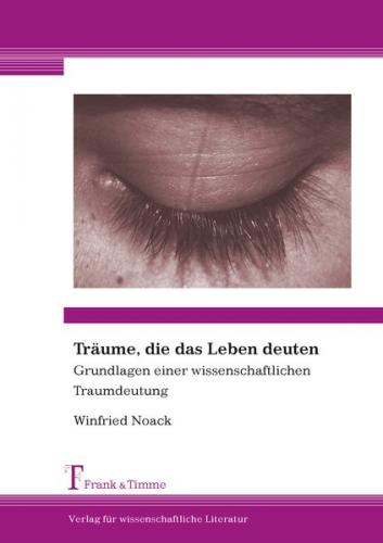Träume, die das Leben deuten 