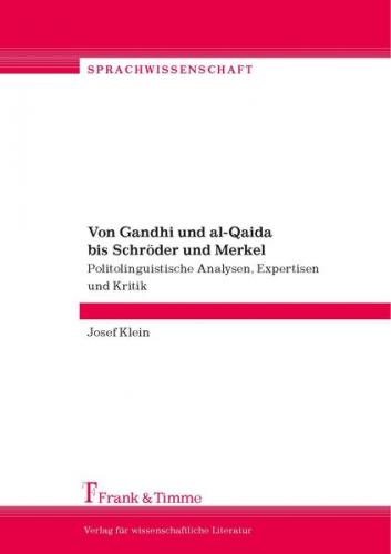 Von Gandhi und al-Qaida bis Schröder und Merkel 