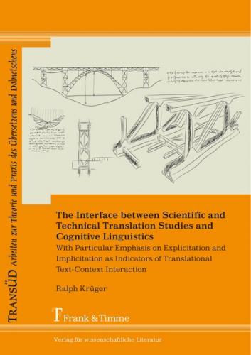 The Interface between Scientific and Technical Translation Studies and Cognitive Linguistics 