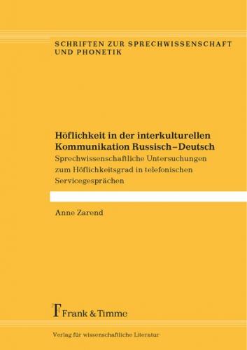 Höflichkeit in der interkulturellen Kommunikation Russisch – Deutsch 