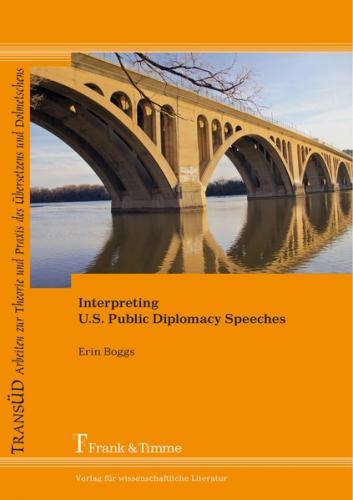 Interpreting U.S. Public Diplomacy Speeches 