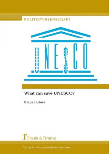 What can save UNESCO? 