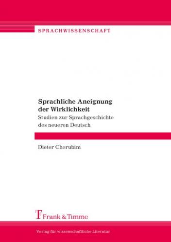 Sprachliche Aneignung der Wirklichkeit 