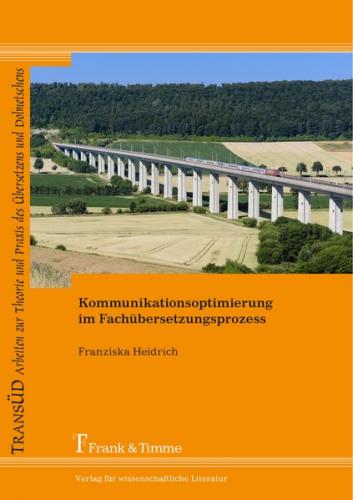 Kommunikationsoptimierung im Fachübersetzungsprozess 