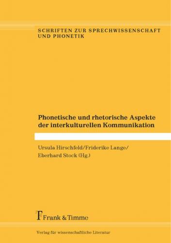 Phonetische und rhetorische Aspekte der interkulturellen Kommunikation 