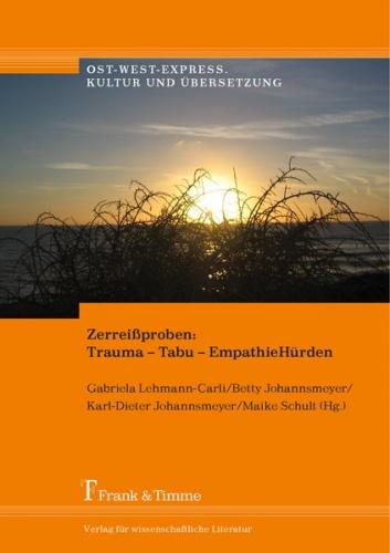 Zerreißproben: Trauma – Tabu – EmpathieHürden 