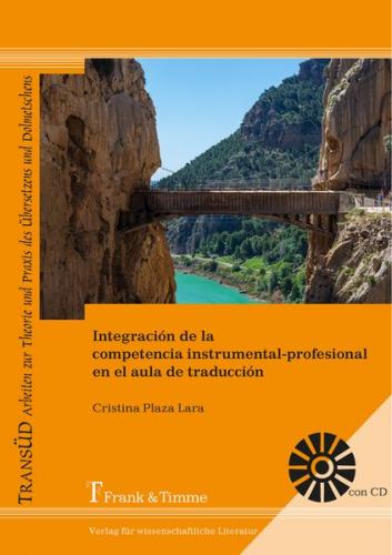 Integración de la competencia instrumental-profesional en el aula de traducción 