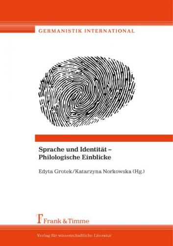 Sprache und Identität – Philologische Einblicke 
