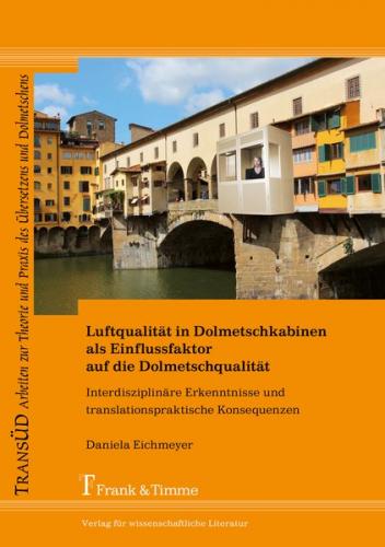 Luftqualität in Dolmetschkabinen als Einflussfaktor auf die Dolmetschqualität 