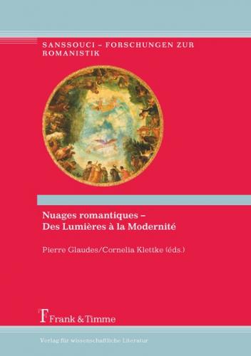 Nuages romantiques – Des Lumières à la Modernité 